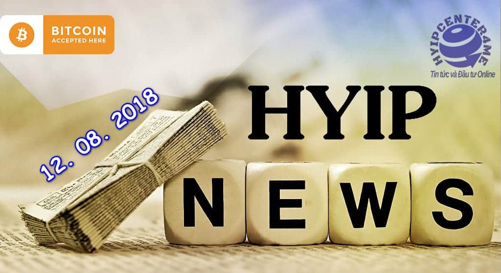 mau bao cao hyip 12082018 - HYIP: Báo cáo tổng hợp tuần số W.32/18 ngày 12/08/2018